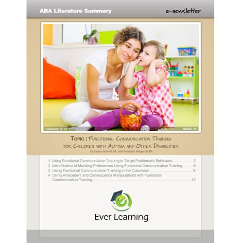 Functional Communication Training for Children with Autism and other Disabilities 1 Ever Learning
