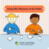 using manners Ever Learning