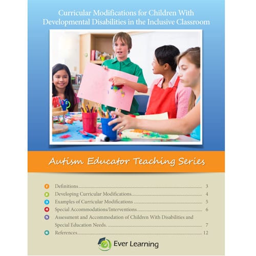 Curricular Modifications for Children With Developmental Disabilities in the Inclusive Classroom Autism Educator Teaching Series