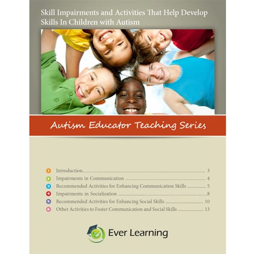 Skill Impairments and Activities That Help Develop Skills in Children with Autism Autism Educator Teaching Series